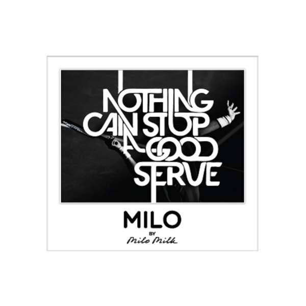 Магнит Milo "NOTHING CAN STOP GOOD SERVE"